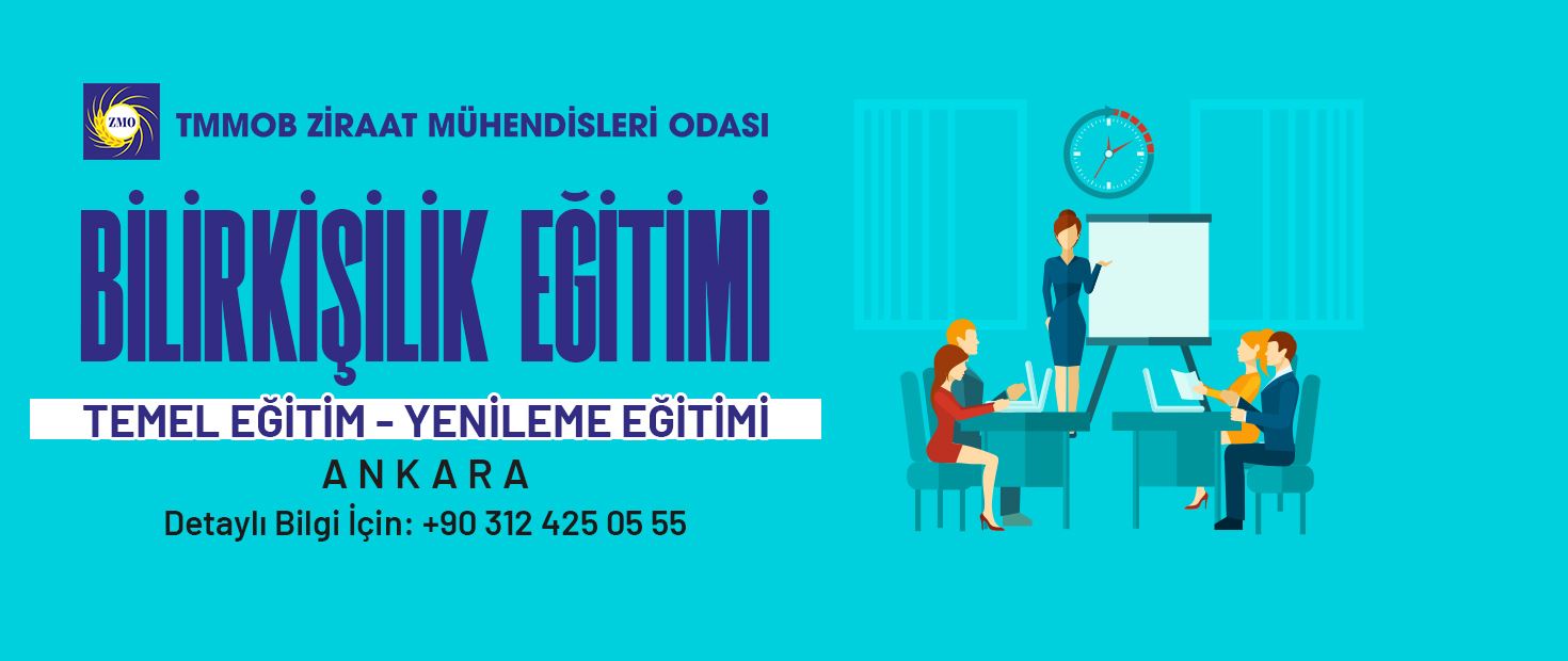 TMMOB ZİRAAT MÜHENDİSLERİ ODASI BİLİRKİŞİLİK TEMEL VE YENİLEME EĞİTİMİ DUYURUSU, 2025
