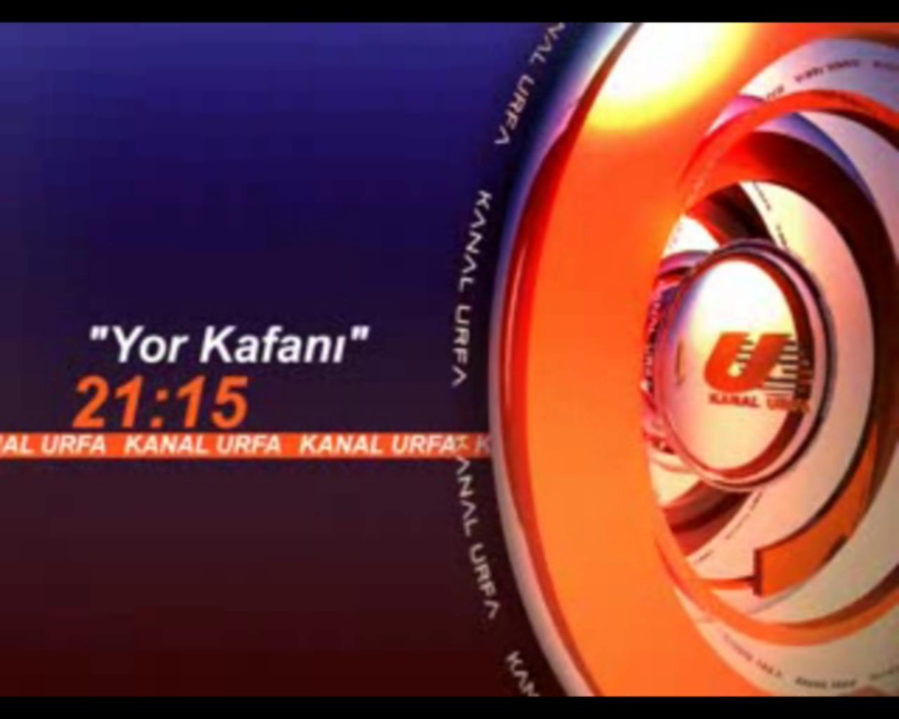 KANALURFA YAYINI