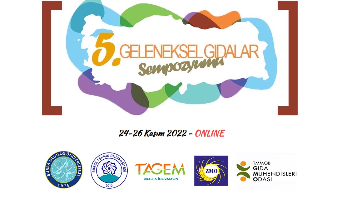 5. GELENEKSEL GIDALAR SEMPOZYUMU 24-26 KASIM 2022