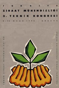 TÜRKİYE ZİRAAT MÜHENDİSLİĞİ III. TEKNİK KONGRESİ